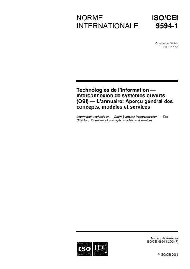 ISO/IEC 9594-1:2001 - Technologies de l'information -- Interconnexion de systemes ouverts (OSI) -- L'annuaire: Aperçu général des concepts, modeles et services