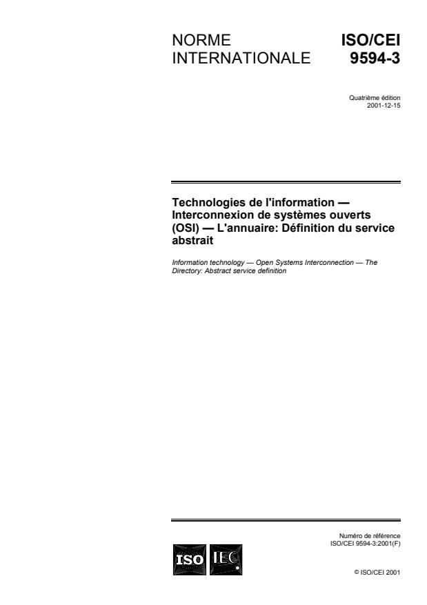 ISO/IEC 9594-3:2001 - Technologies de l'information -- Interconnexion de systemes ouverts (OSI) -- L'annuaire: Définition du service abstrait