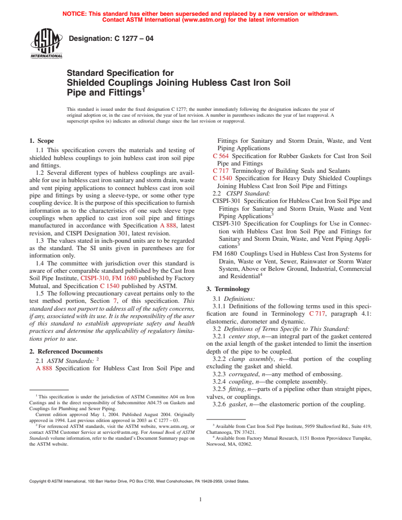 ASTM C1277-04 - Standard Specification for Shielded Couplings Joining Hubless Cast Iron Soil Pipe and Fittings