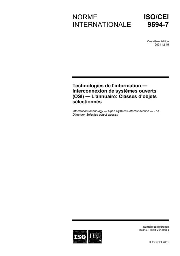 ISO/IEC 9594-7:2001 - Technologies de l'information -- Interconnexion de systemes ouverts (OSI) -- L'annuaire: Classes d'objets sélectionnés