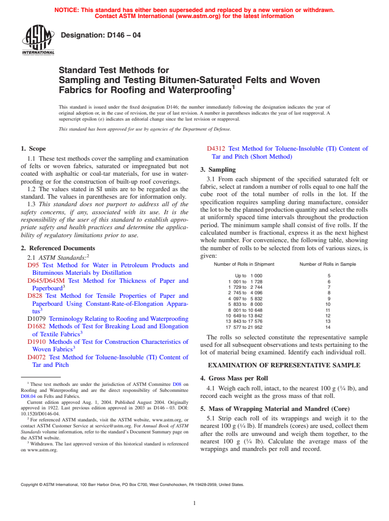 ASTM D146-04 - Standard Test Methods for Sampling and Testing Bitumen-Saturated Felts and Woven Fabrics for Roofing and Waterproofing