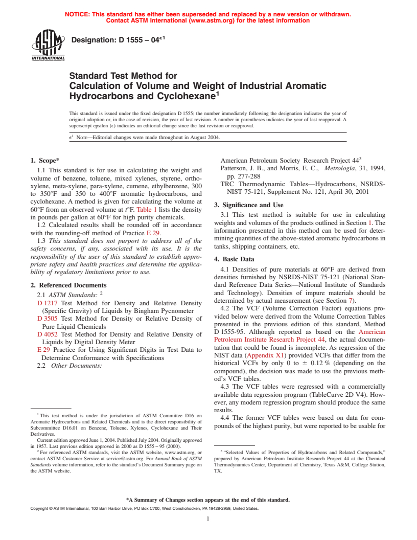 ASTM D1555-04e1 - Standard Test Method for Calculation of Volume and Weight of Industrial Aromatic Hydrocarbons and Cyclohexane