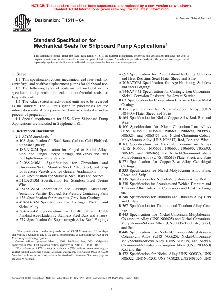 ASTM F1511-04 - Standard Specification for Mechanical Seals for Shipboard Pump Applications