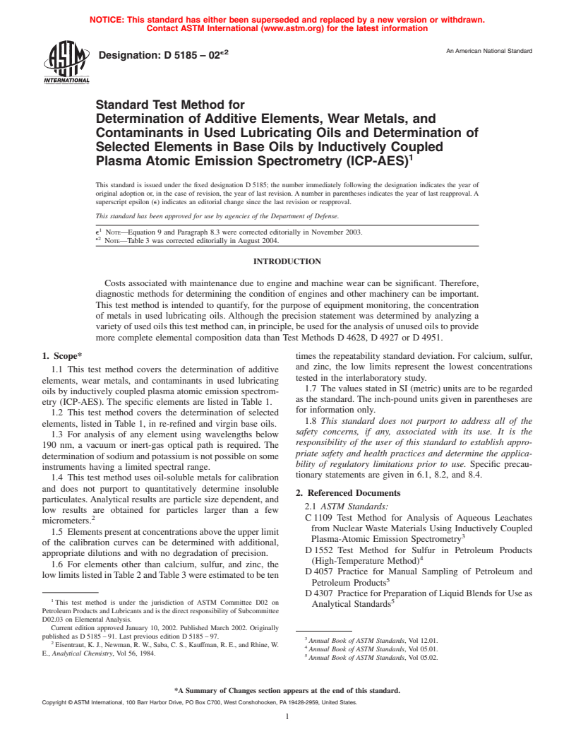 ASTM D5185-02e2 - Standard Test Method for Determination of Additive Elements, Wear Metals, and Contaminants in Used Lubricating Oils and Determination of Selected Elements in Base Oils by Inductively Coupled Plasma Atomic Emission Spectrometry (ICP-AES)