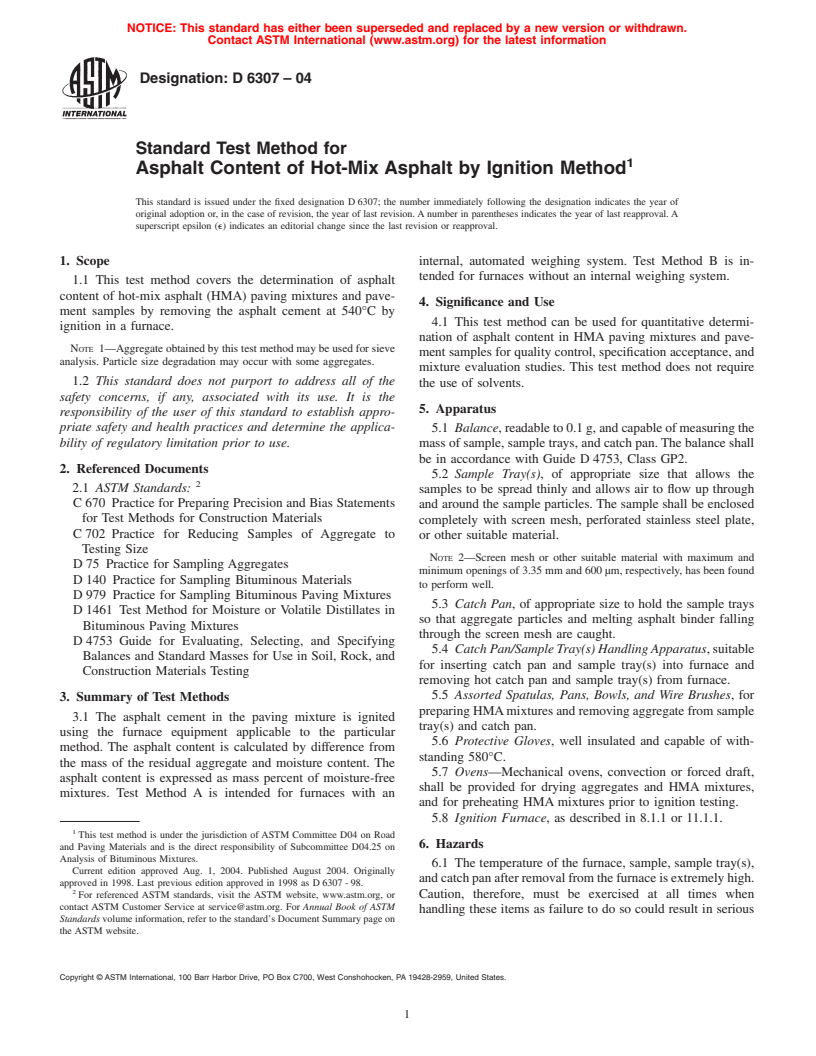 ASTM D6307-04 - Standard Test Method for Asphalt Content of Hot-Mix Asphalt by Ignition Method