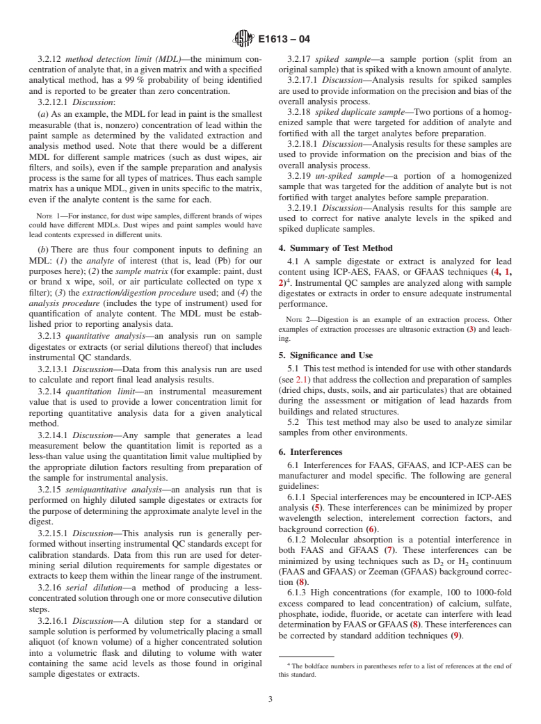 ASTM E1613-04 - Standard Test Method for Determination of Lead by Inductively Coupled Plasma Atomic Emission Spectrometry (ICP-AES), Flame Atomic Absorption Spectrometry (FAAS), or Graphite Furnace Atomic Absorption Spectrometry (GFAAS) Techniques