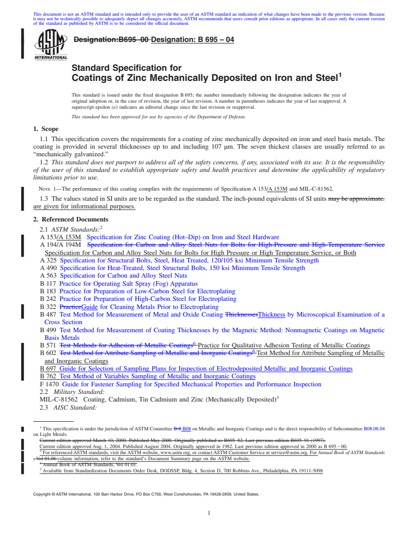 REDLINE ASTM B695-04 - Standard Specification for Coatings of Zinc Mechanically Deposited on Iron and Steel