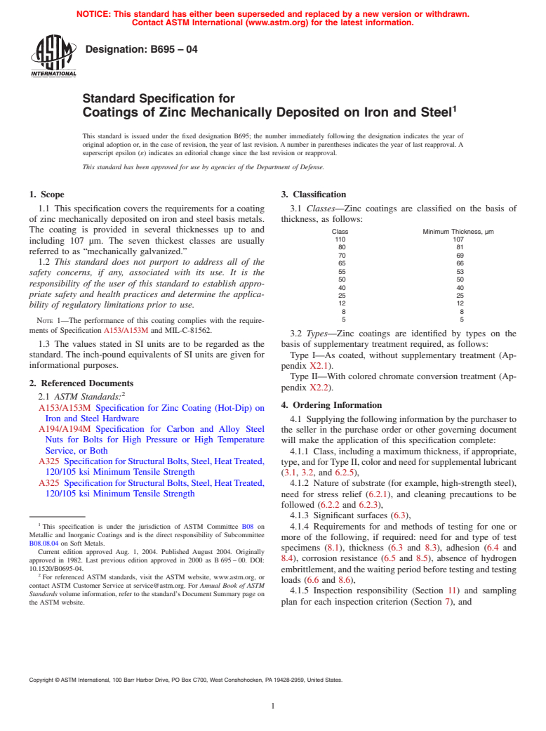 ASTM B695-04 - Standard Specification for Coatings of Zinc Mechanically Deposited on Iron and Steel
