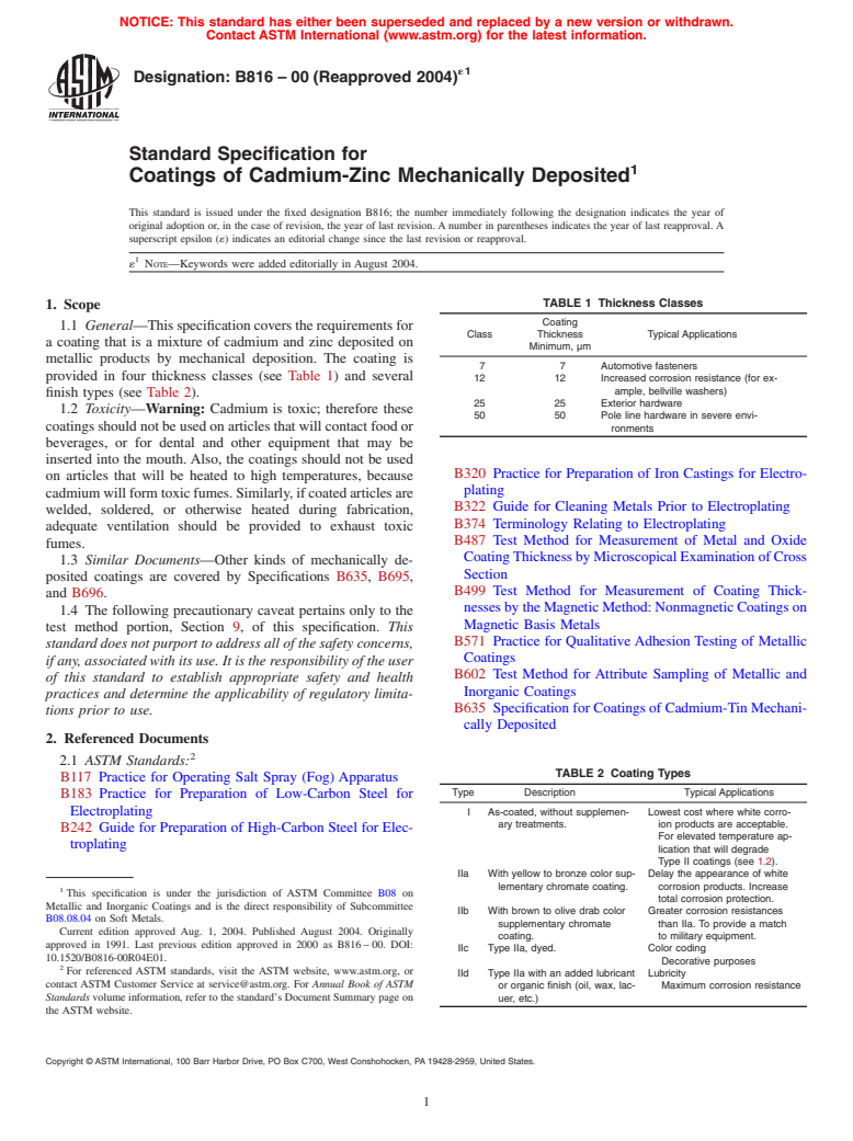 ASTM B816-00(2004)e1 - Standard Specification for Coatings of Cadmium-Zinc Mechanically Deposited