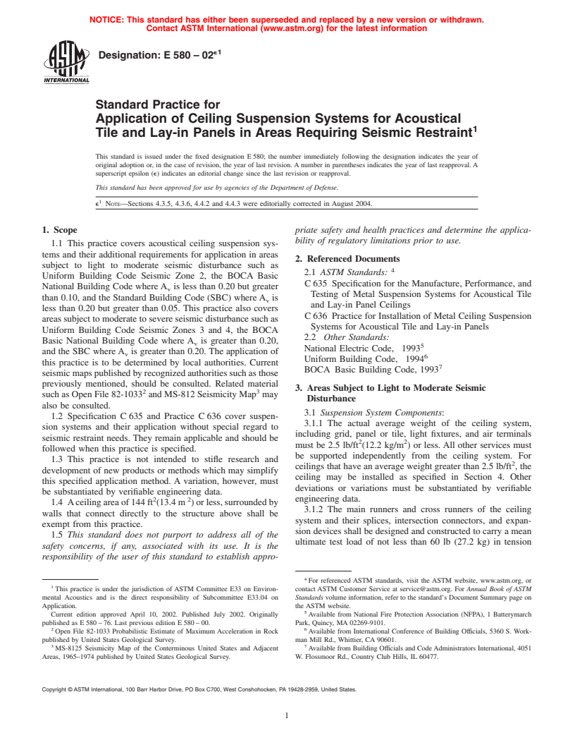 ASTM E580-02e1 - Standard Practice for Application of Ceiling Suspension Systems for Acoustical Tile and Lay-in Panels in Areas Requiring Seismic Restraint