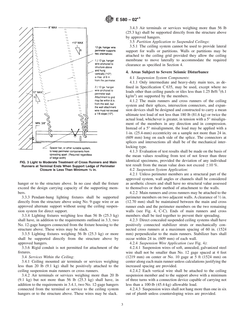 ASTM E580-02e1 - Standard Practice for Application of Ceiling Suspension Systems for Acoustical Tile and Lay-in Panels in Areas Requiring Seismic Restraint