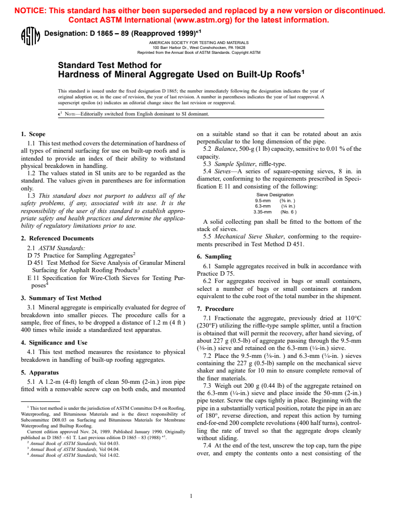 ASTM D1865-89(1999)e1 - Standard Test Method for Hardness of Mineral Aggregate Used on Built-Up Roofs