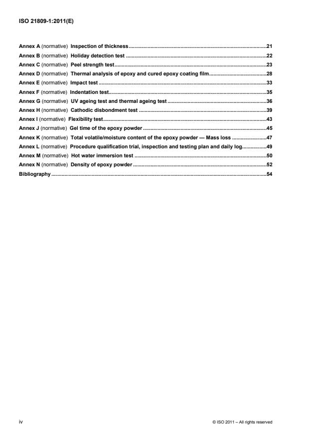ISO 21809-1:2011 ISO 21809-1:2011 - Petroleum and natural gas industries -- External coatings for buried or submerged pipelines used in pipeline transportation systems - Page 4 preview