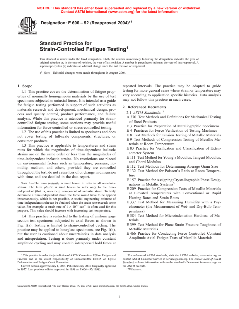 ASTM E606-92(2004)e1 - Standard Practice for Strain-Controlled Fatigue Testing