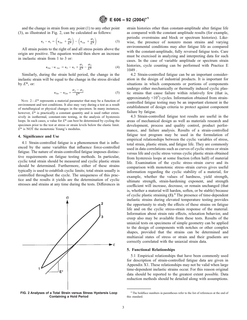 ASTM E606-92(2004)e1 - Standard Practice for Strain-Controlled Fatigue Testing