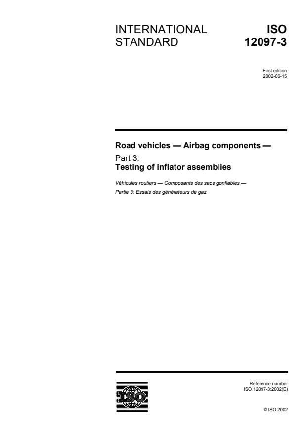 ISO 12097-3:2002 - Road vehicles -- Airbag components