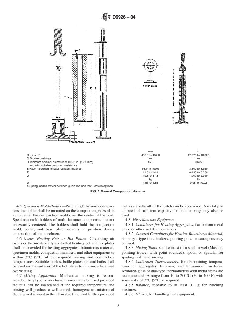 ASTM D6926-04 - Standard Practice for Preparation of Bituminous Specimens Using Marshall Apparatus
