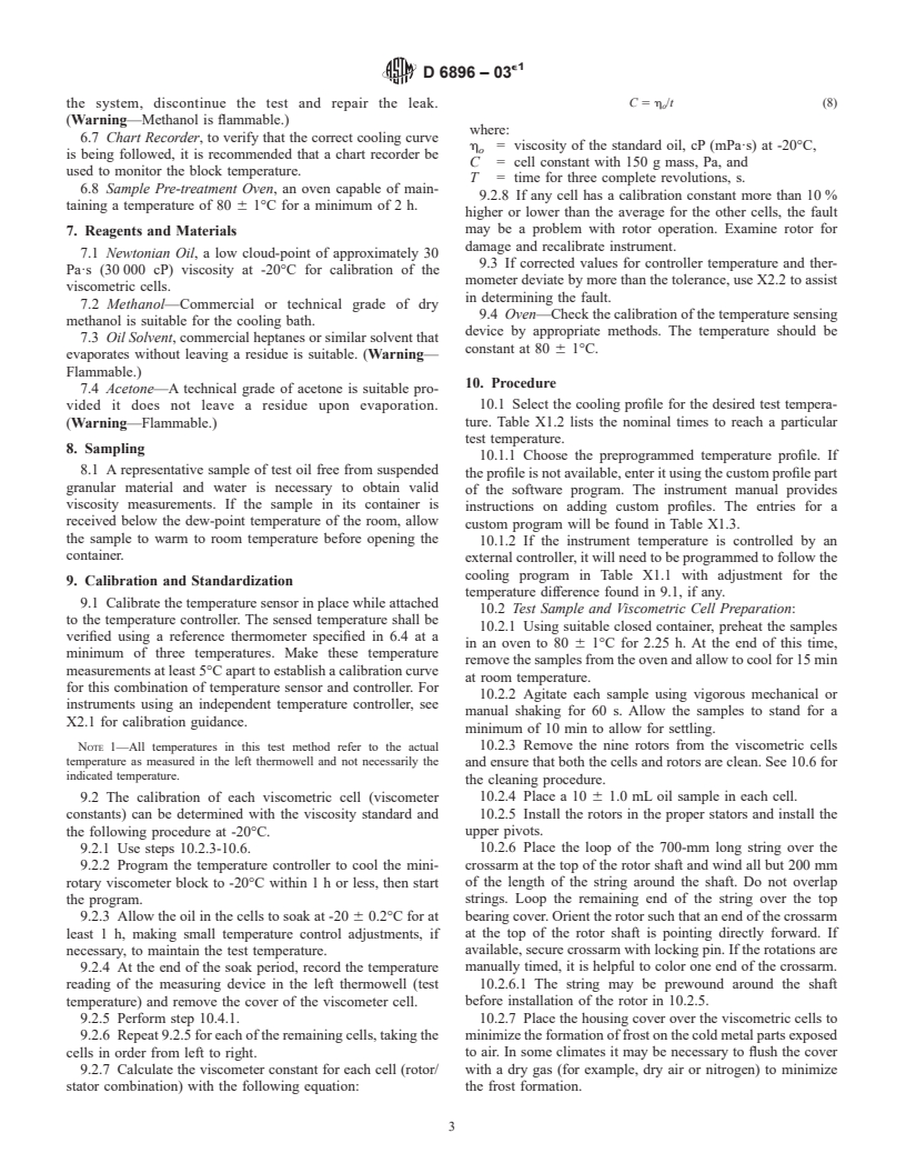 ASTM D6896-03e1 - Standard Test Method for Determination of Yield Stress and Apparent Viscosity of Used Engine Oils at Low Temperature