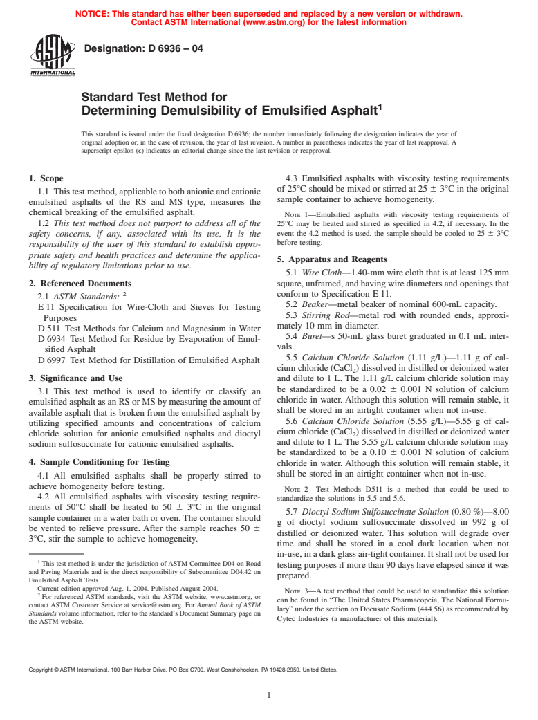 ASTM D6936-04 - Standard Test Method for Determining Demulsibility of Emulsified Asphalt