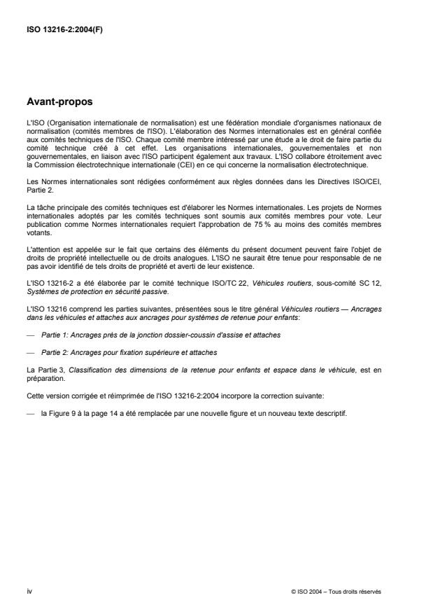 ISO 13216-2:2004 ISO 13216-2:2004 - Véhicules routiers -- Ancrages dans les véhicules et attaches aux ancrages pour systemes de retenue pour enfants - Page 4 preview
