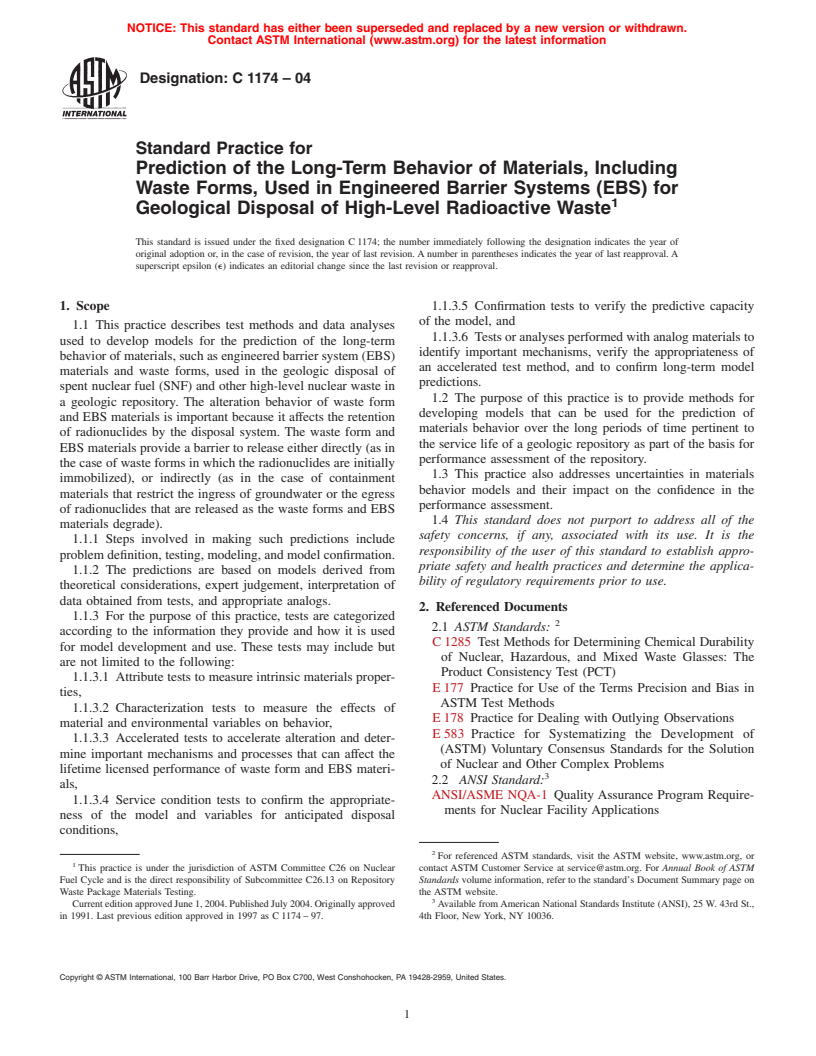 ASTM C1174-04 - Standard Practice for Prediction of the Long-Term Behavior of Materials, Including Waste Forms, Used in Engineered Barrier Systems (EBS) for Geological Disposal of High-Level Radioactive Waste