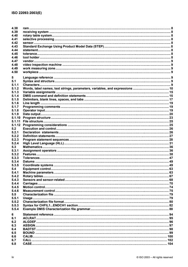 ISO 22093:2003 ISO 22093:2003 - Industrial automation systems and integration -- Physical device control -- Dimensional Measuring Interface Standard (DMIS) - Page 4 preview