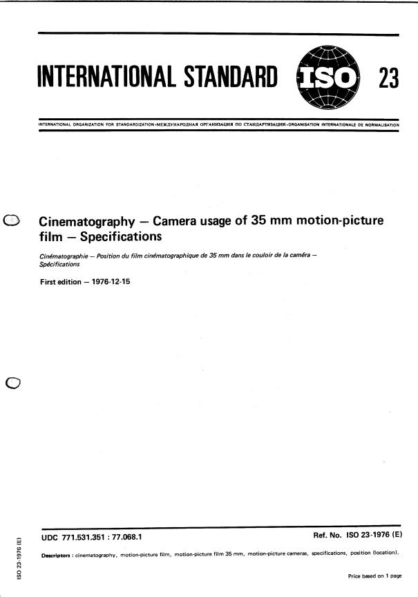 ISO 23:1976 - Cinematography -- Camera usage of 35 mm motion- picture film -- Specifications