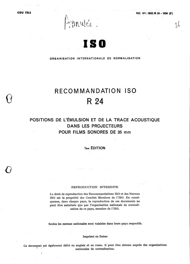 ISO/R 24:1956 - Withdrawal of ISO/R 24-1956
Released:12/1/1956