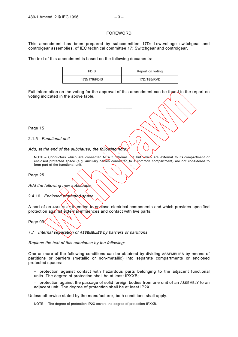 IEC 60439-1:1992/AMD2:1996 - Amendment 2 - Low-voltage switchgear and controlgear assemblies - Part 1: Type-tested and partially type-tested assemblies
Released:12/5/1996