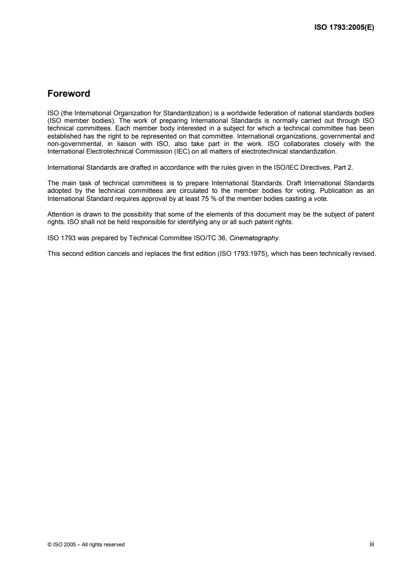 ISO 1793:2005 - Cinematography — Reels for 16 mm motion-picture projectors (up to and including 610 m capacity: 38 cm size) — Dimensions
Released:1/5/2005