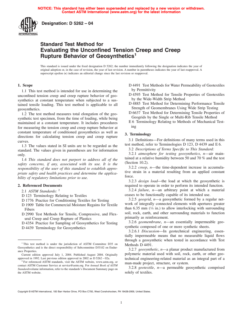 ASTM D5262-04 - Standard Test Method for Evaluating the Unconfined Tension Creep Behavior of Geosynthetics