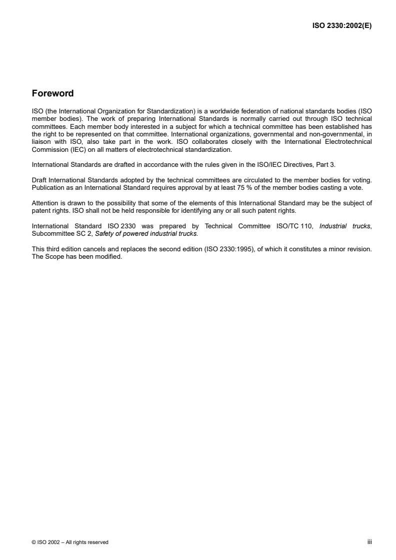 ISO 2330:2002 - Fork-lift trucks — Fork arms — Technical characteristics and testing
Released:6/6/2002