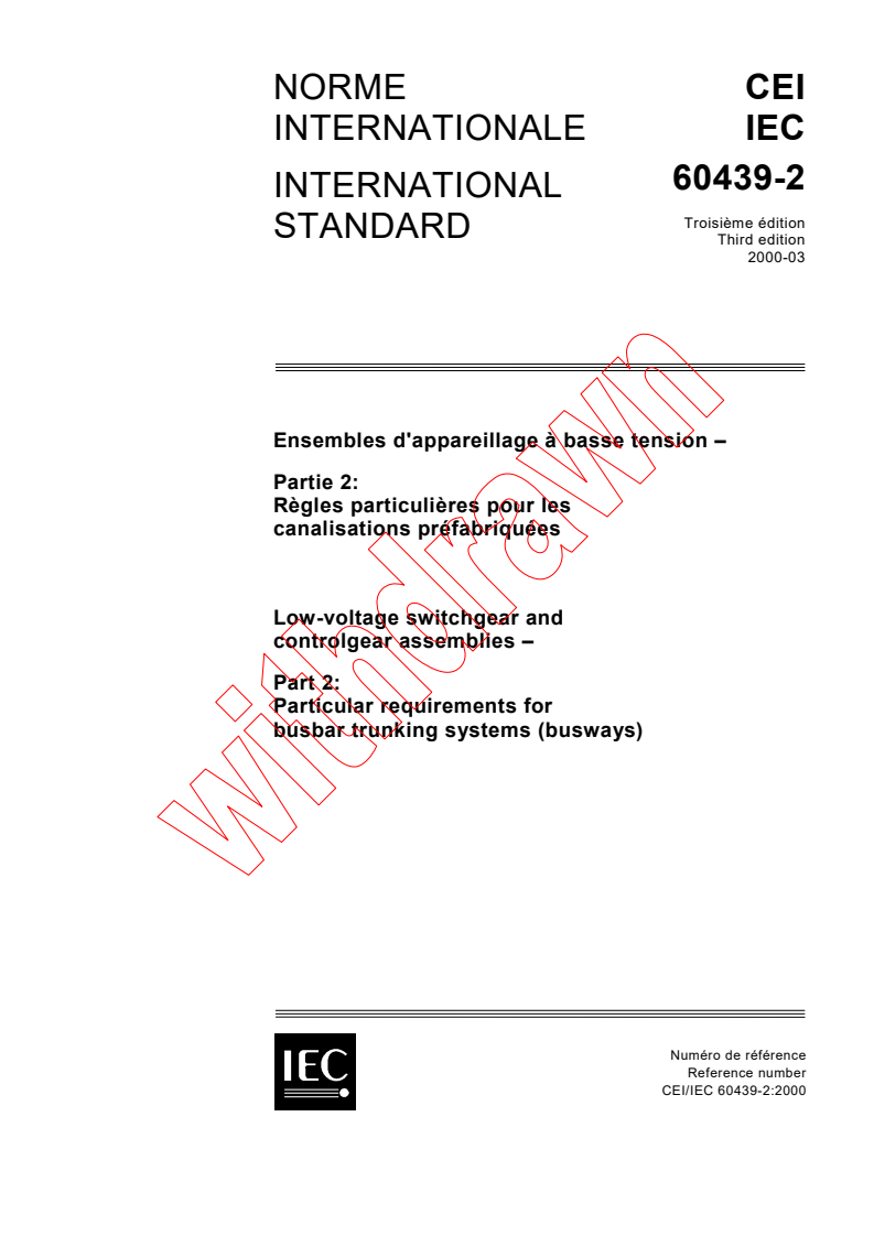 IEC 60439-2:2000 - Low-voltage switchgear and controlgear assemblies - Part 2: Particular requirements for busbar trunking systems (busways)
Released:3/21/2000
Isbn:2831851874