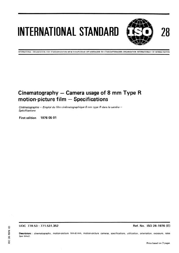 ISO 28:1976 - Cinematography -- Camera usage of 8 mm Type R motion-picture film -- Specifications