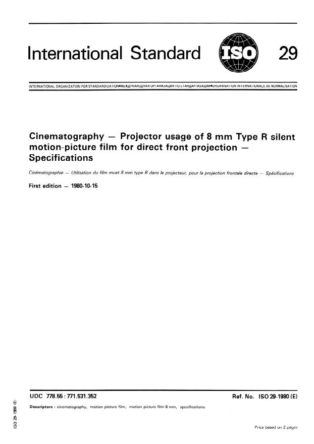 ISO 29:1980 - Cinematography -- Projector usage of 8 mm Type R silent motion-picture film for direct front projection -- Specifications