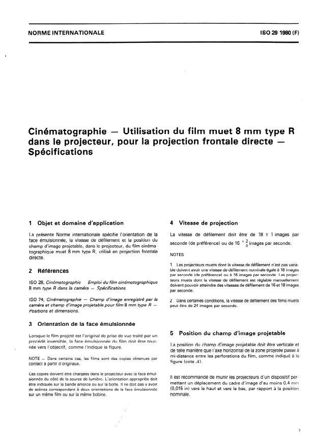 ISO 29:1980 - Cinématographie -- Utilisation du film muet 8 mm type R dans le projecteur, pour la projection frontale directe -- Spécifications