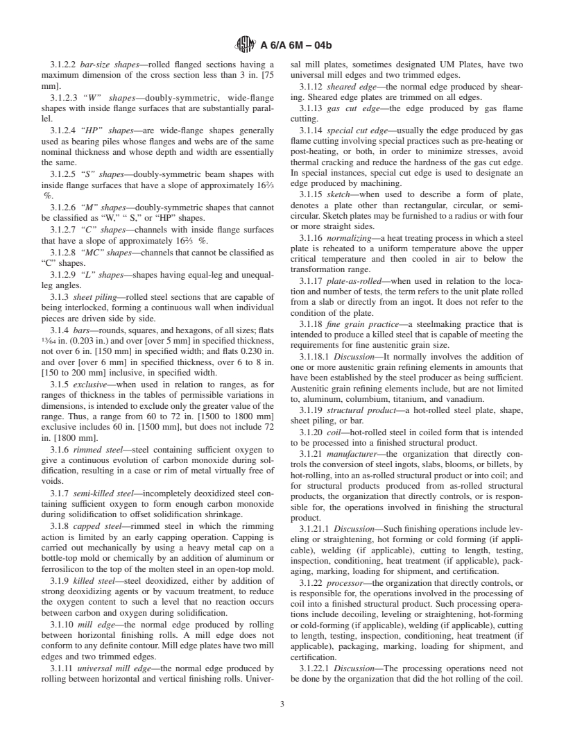 ASTM A6/A6M-04b - Standard Specification for General Requirements for Rolled Structural Steel Bars, Plates, Shapes, and Sheet Piling