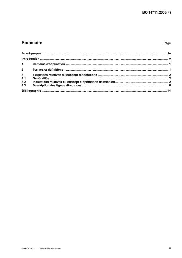 ISO 14711:2003 ISO 14711:2003 - Systemes spatiaux — Concept d'opérations de mission non habitée — Lignes directrices pour la définition et l'évaluation des produits du concept
Released:3/11/2003 - Page 3 preview