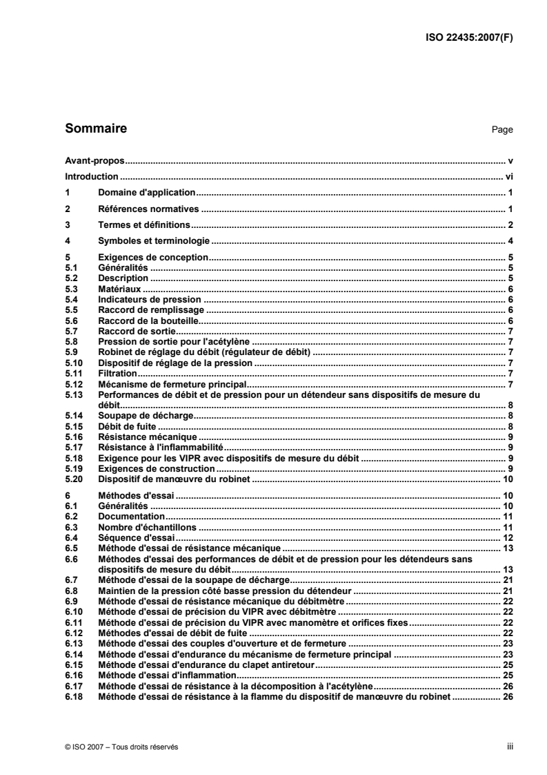 ISO 22435:2007 - Bouteilles à gaz — Robinets de bouteilles avec détendeur intégré — Spécifications et essais de type
Released:8/23/2007