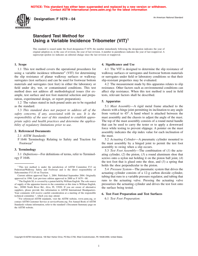 ASTM F1679-04 - Standard Test Method for Using a Variable Incidence Tribometer (VIT)