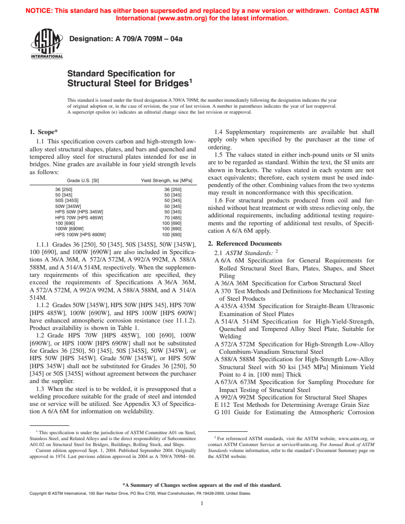 ASTM A709/A709M-04a - Standard Specification for Carbon and High-Strength Low-Alloy Structural Steel Shapes, Plates, and Bars and Quenched-and-Tempered Alloy Structural Steel Plates for Bridges