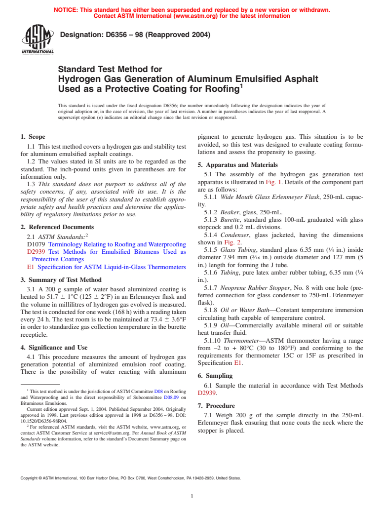 ASTM D6356-98(2004) - Standard Test Method for Hydrogen Gas Generation of Aluminum Emulsified Asphalt Used as a Protective Coating for Roofing