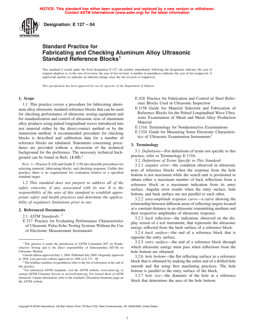 ASTM E127-04 - Standard Practice for Fabricating and Checking Aluminum Alloy Ultrasonic Standard Reference Blocks