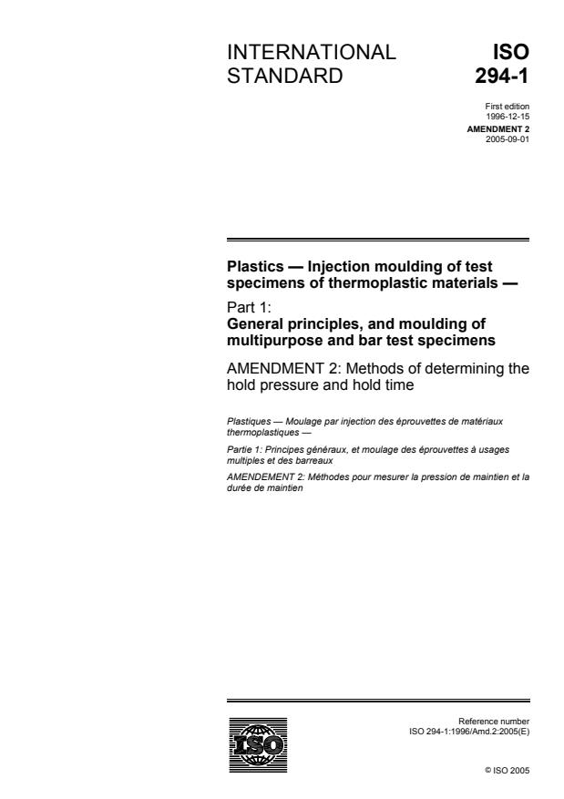 ISO 294-1:1996/Amd 2:2005 - Methods of determining the hold pressure and hold time