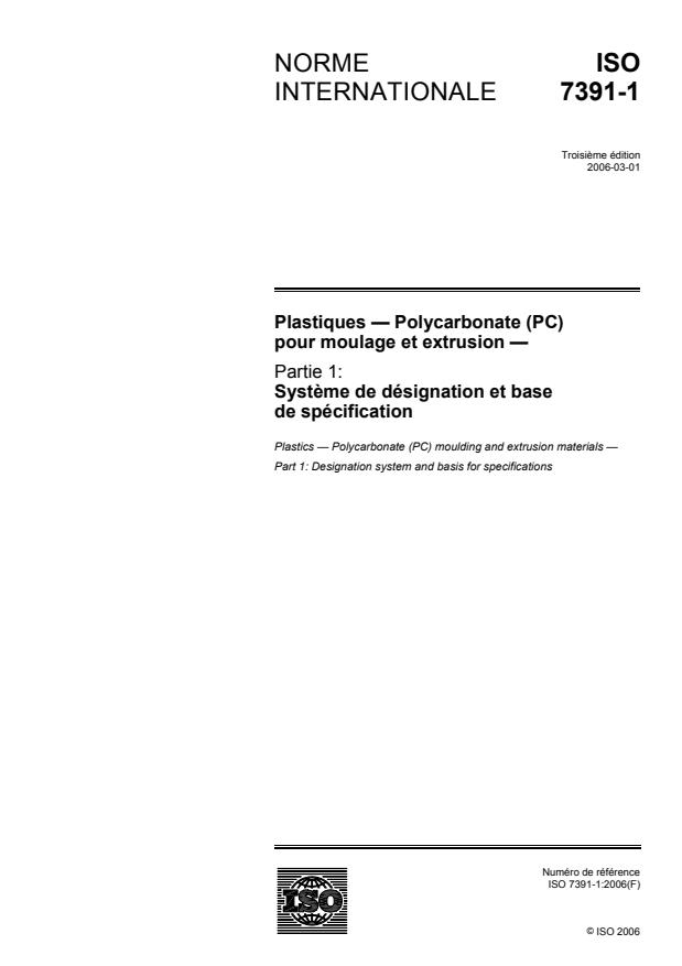ISO 7391-1:2006 - Plastiques -- Polycarbonate (PC) pour moulage et extrusion