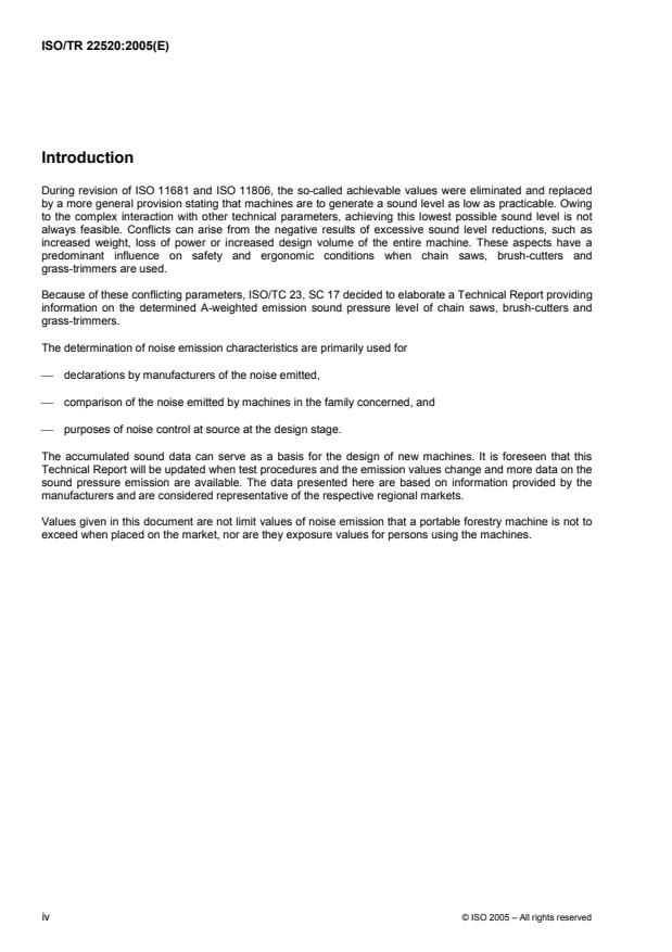 ISO/TR 22520:2005 ISO/TR 22520:2005 - Portable hand-held forestry machines -- A-weighted emission sound pressure levels at the operator's station -- Comparative data in 2002 - Page 4 preview