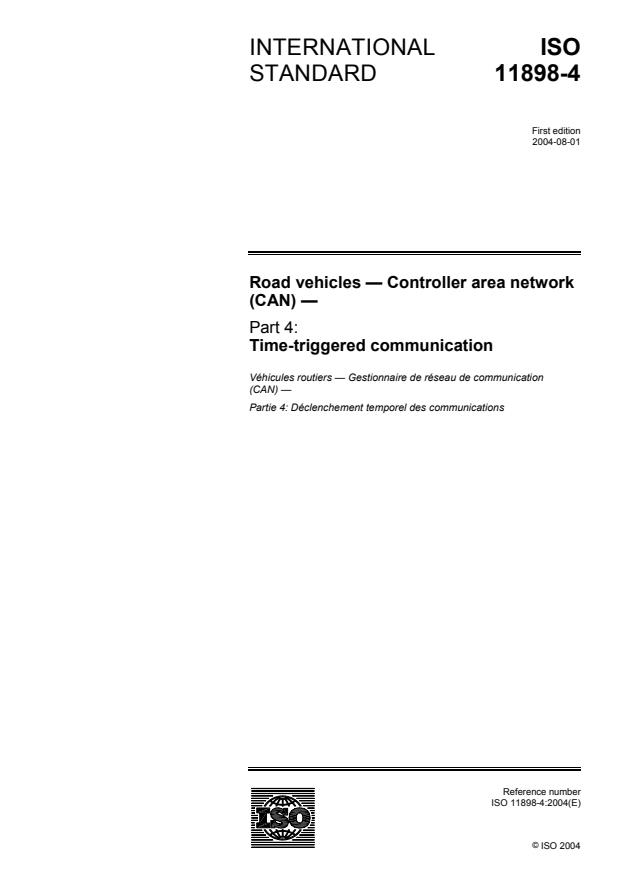 ISO 11898-4:2004 - Road vehicles -- Controller area network (CAN)