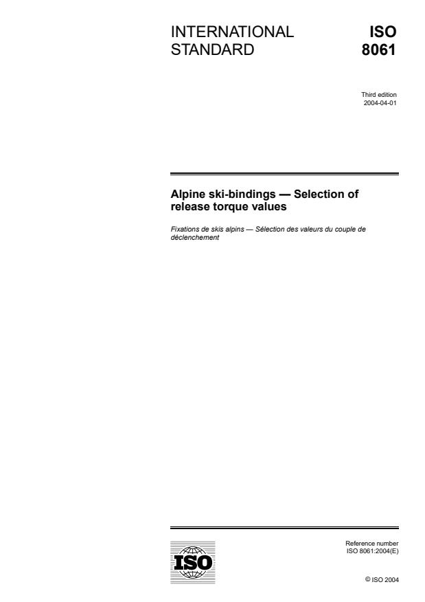 ISO 8061:2004 - Alpine ski-bindings -- Selection of release torque values