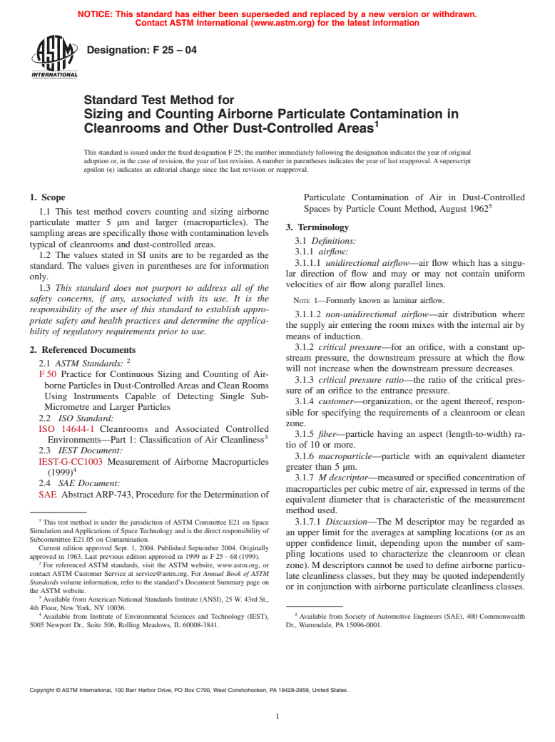 ASTM F25-04 - Standard Test Method for Sizing and Counting Airborne Particulate Contamination in Cleanrooms and Other Dust-Controlled Areas