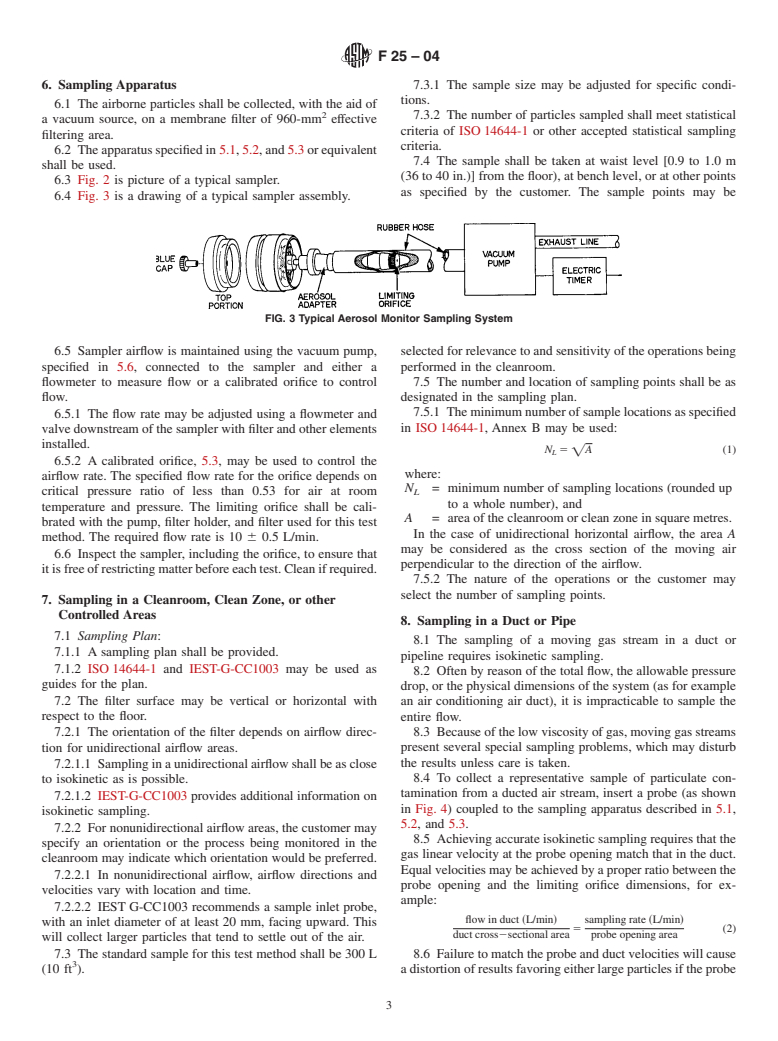 ASTM F25-04 - Standard Test Method for Sizing and Counting Airborne Particulate Contamination in Cleanrooms and Other Dust-Controlled Areas